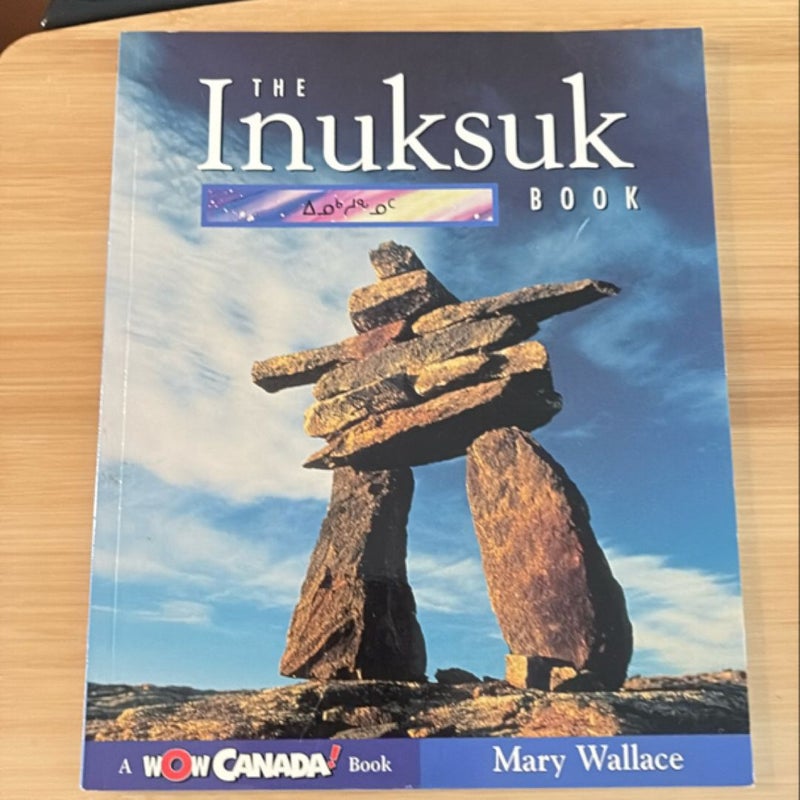 The Inuksuk Book