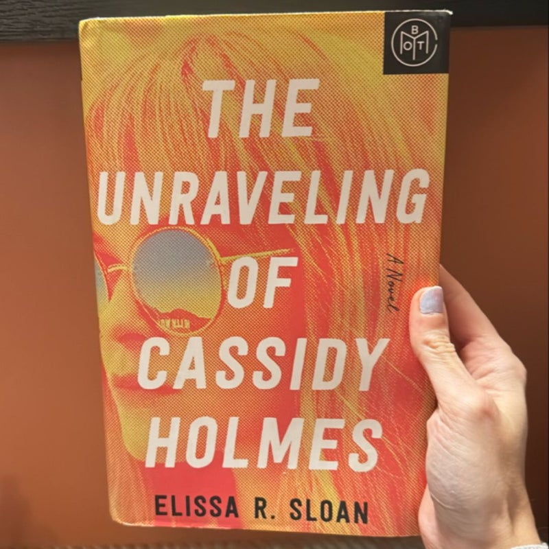 The Unraveling of Cassidy Holmes