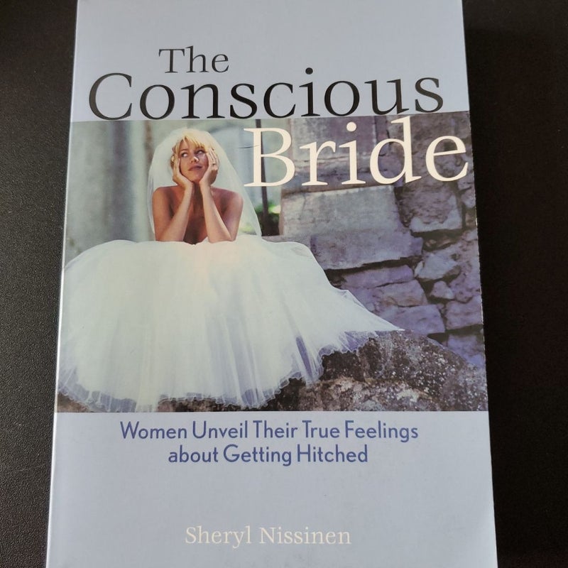 The Conscious Bride