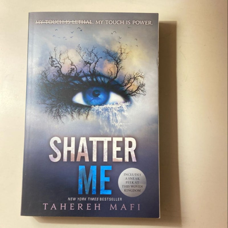 Shatter Me