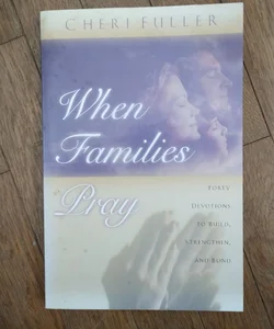 When Families Pray