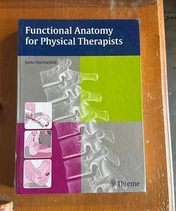 Functional anatomy for physical therapy 