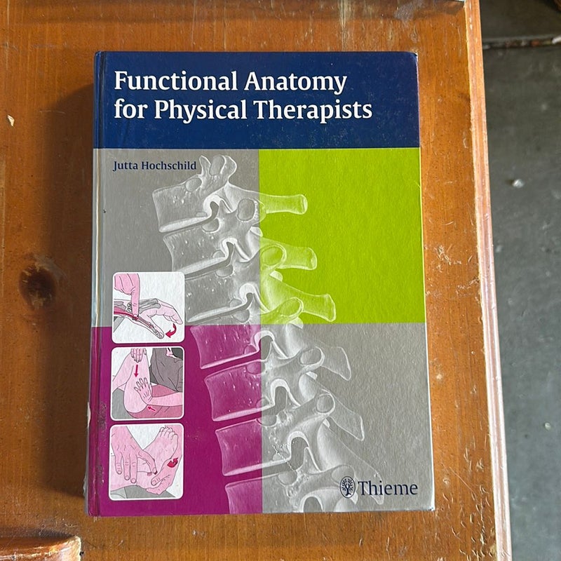 Functional anatomy for physical therapy 