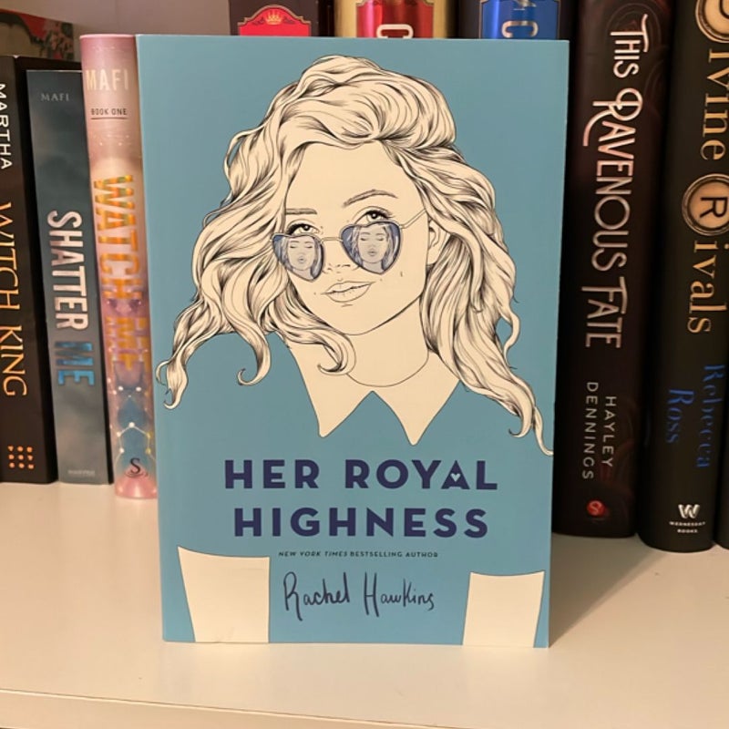 Her Royal Highness