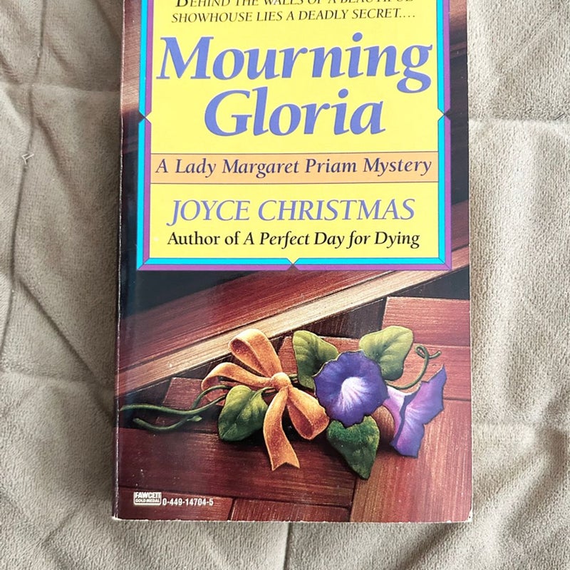 Mourning Gloria