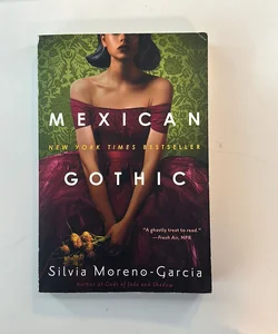 Mexican Gothic