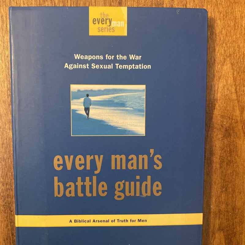 Every Man's Battle Guide