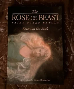 The Rose and the Beast