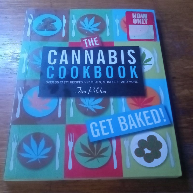 The Cannabis Cookbook