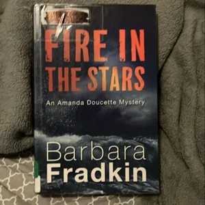 Fire in the Stars
