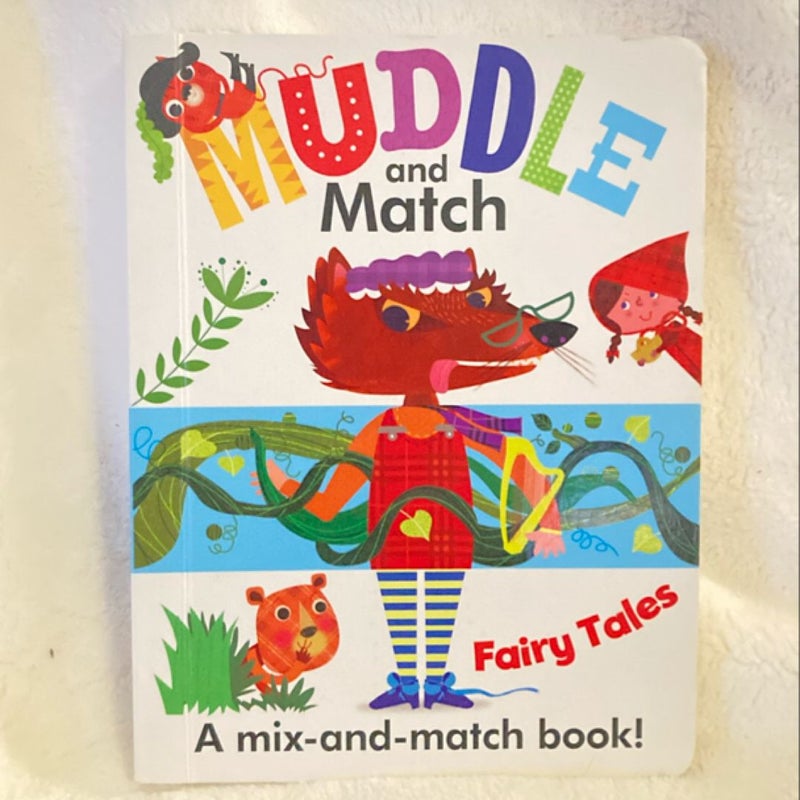 Muddle and Match Fairy Tales