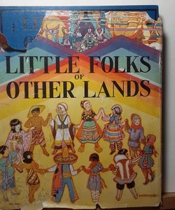 Little Folks of Other Lands