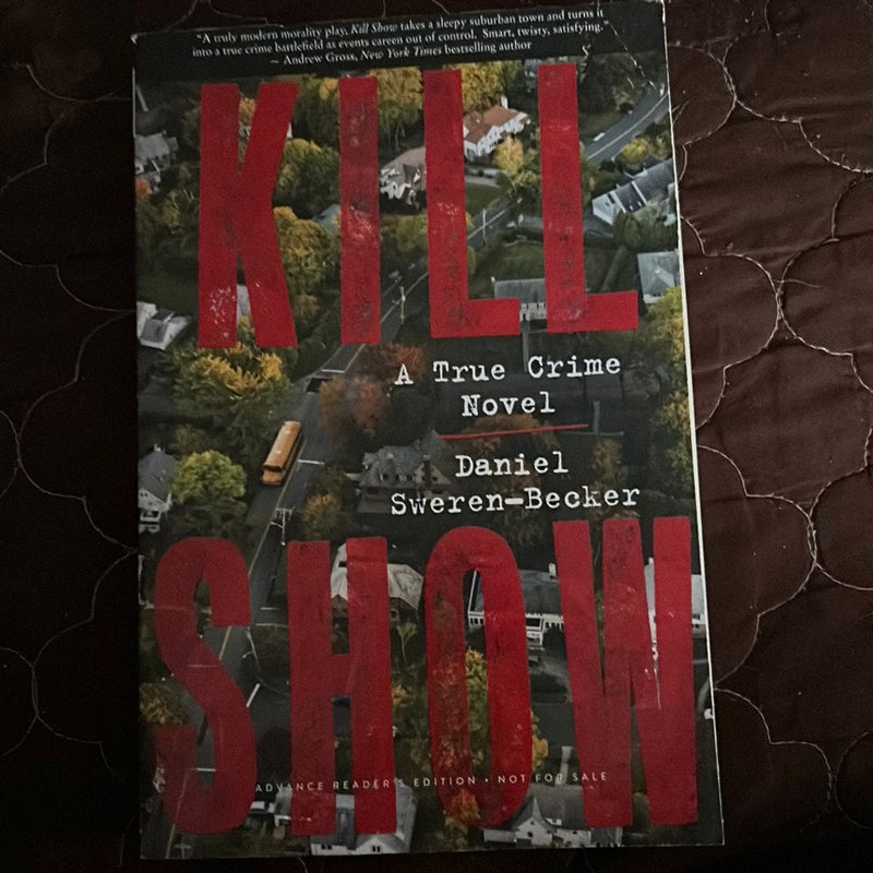 Kill Show (Advanced Readers Copy)