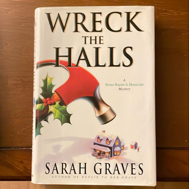 Wreck the Halls