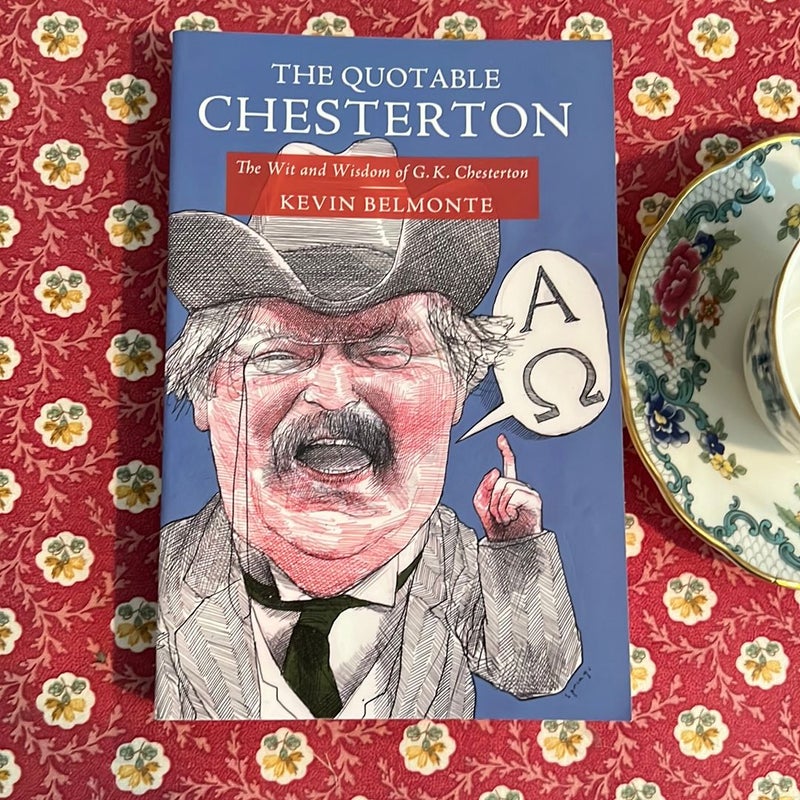 The Quotable Chesterton