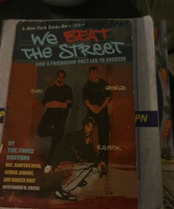 We Beat the Street