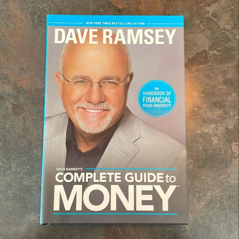 Dave Ramsey's Complete Guide to Money