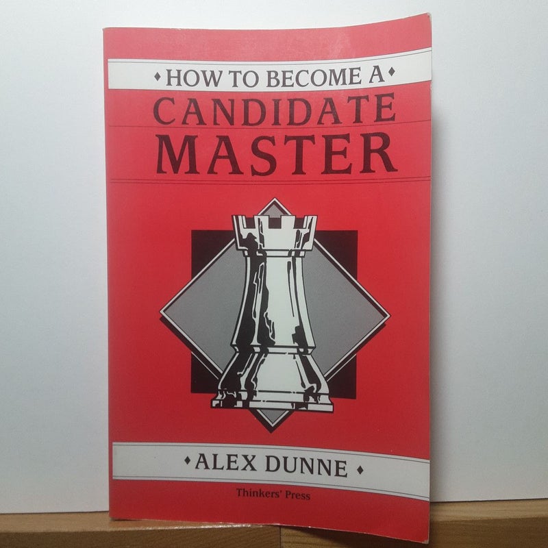 How to Become a Candidate Master