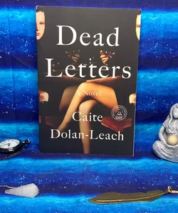 Dead Letters - UNCORRECTED PROOFS