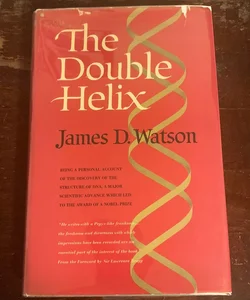 THE DOUBLE HELIX- First Edition, Fourth Printing Hardcover!