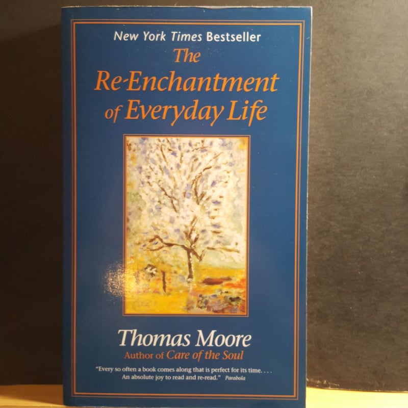 The Re-Enchantment of Everyday Life