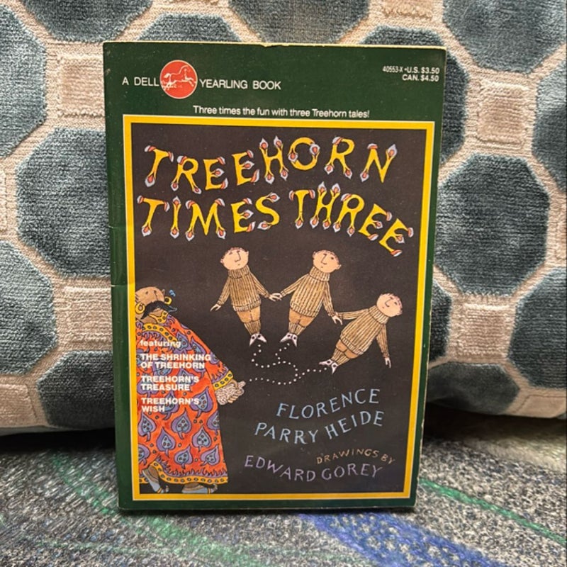 Treehorn Times Three