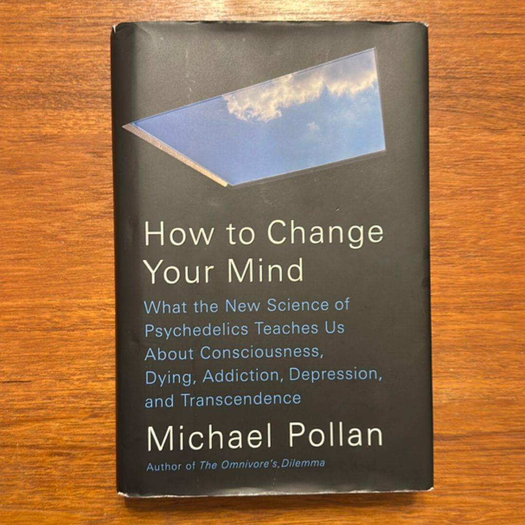 How to Change Your Mind