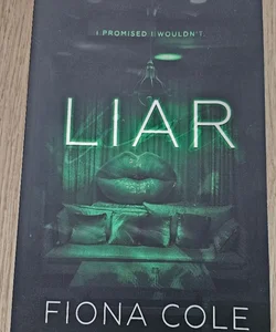 SIGNED Liar by Fiona Cole (Special Edition)