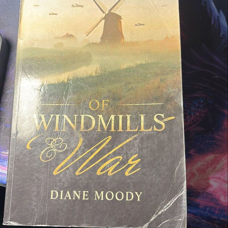 Of Windmills and War