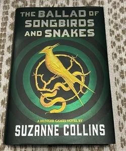 The Ballad of Songbirds and Snakes (A Hunger Games Novel)