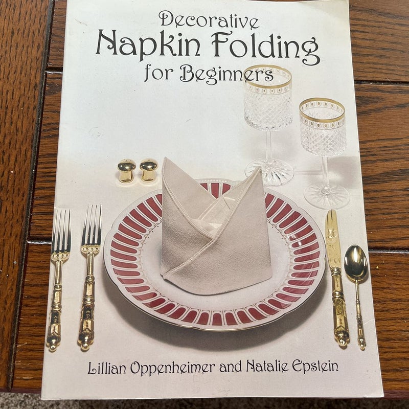 Decorative Napkin Folding for Beginners
