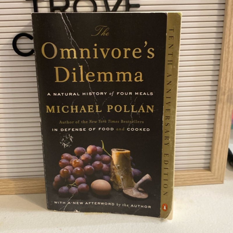 The Omnivore's Dilemma