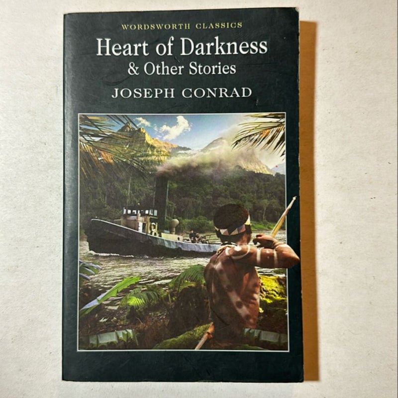 Heart of Darkness and Other Stories