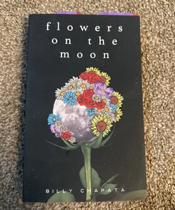 Flowers on the Moon