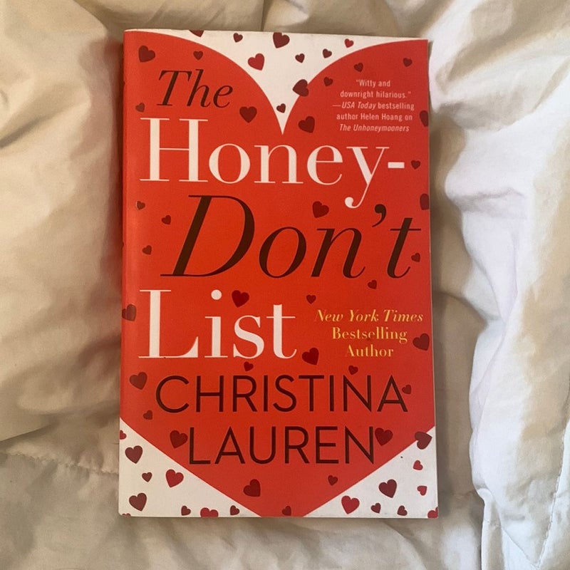 The Honey-Don't List