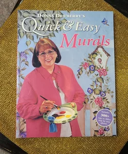 Donna Dewberry's Quick and Easy Murals
