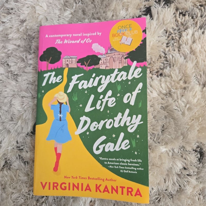The Fairytale Life of Dorothy Gale