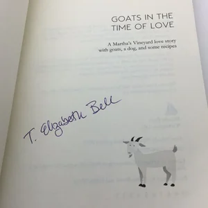 Goats in the Time of Love