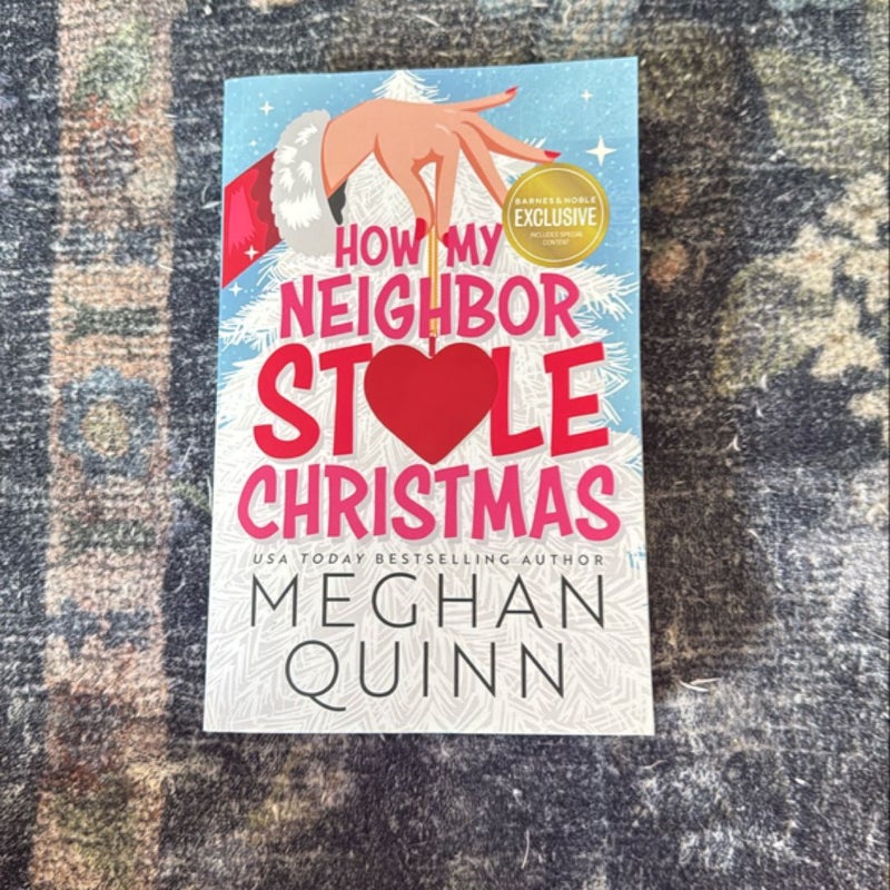 How my Neighbor Stole Christmas 