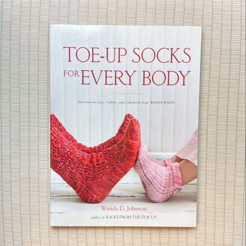 Toe-Up Socks for Every Body