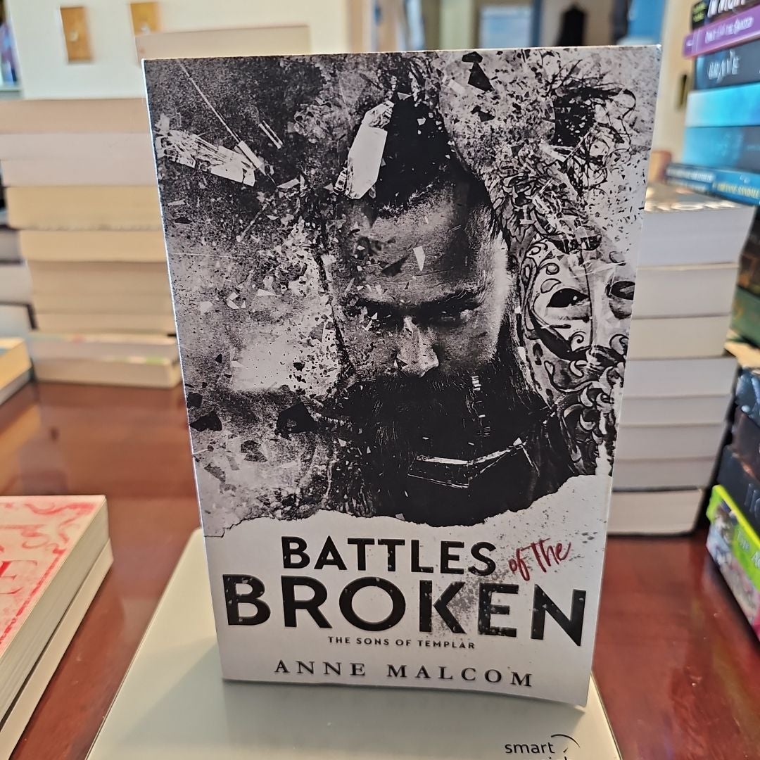 Battles of the Broken