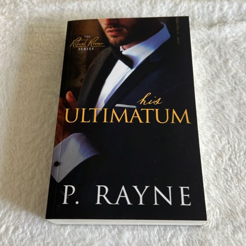 His Ultimatum