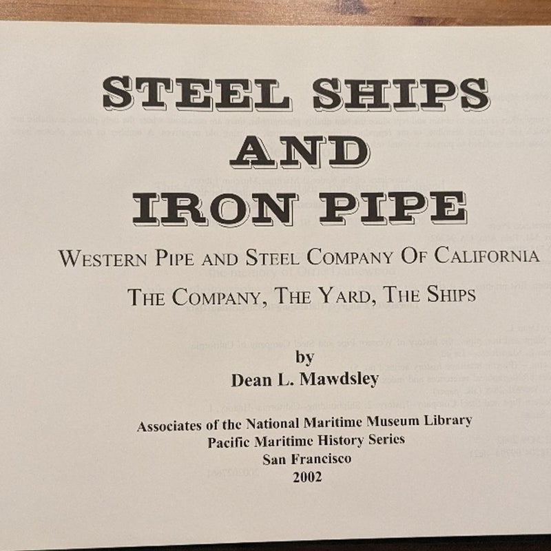 Steel Ships and Iron Pipe