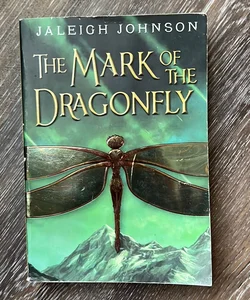 The Mark of the Dragonfly (World of Soclace #1)