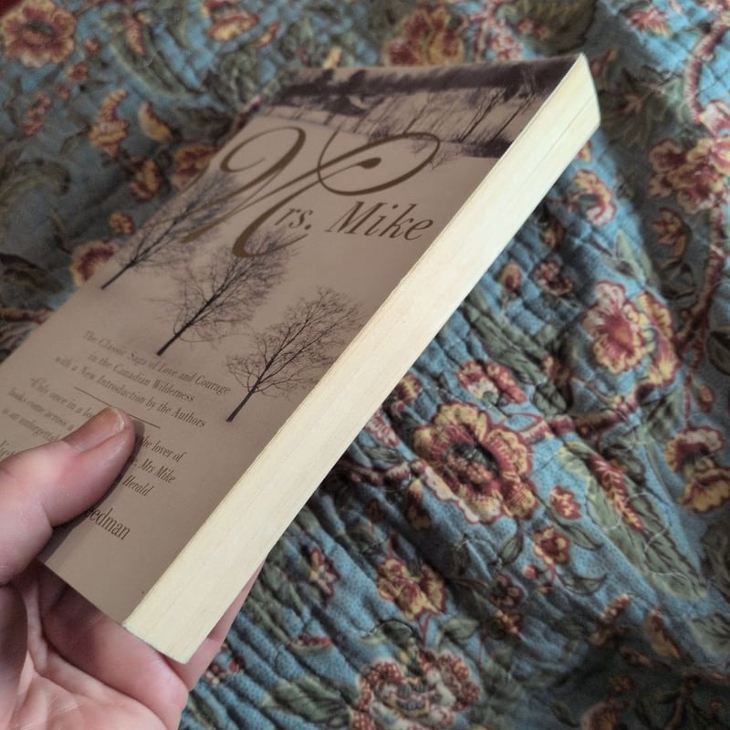 Mrs. Mike by Benedict Freedman; Nancy Freedman, Paperback | Pangobooks