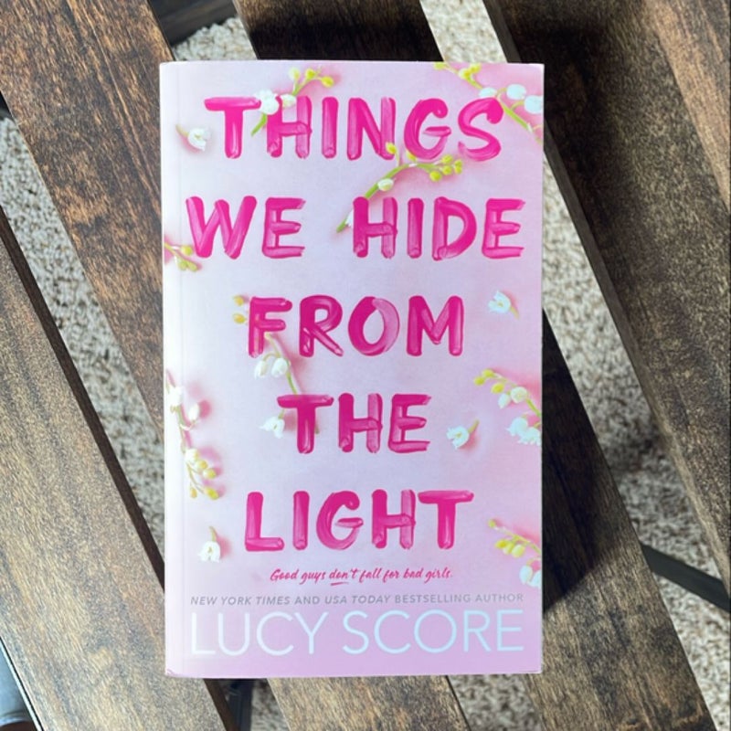 Things We Hide from the Light