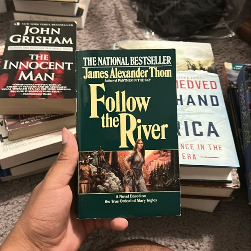 Follow the river