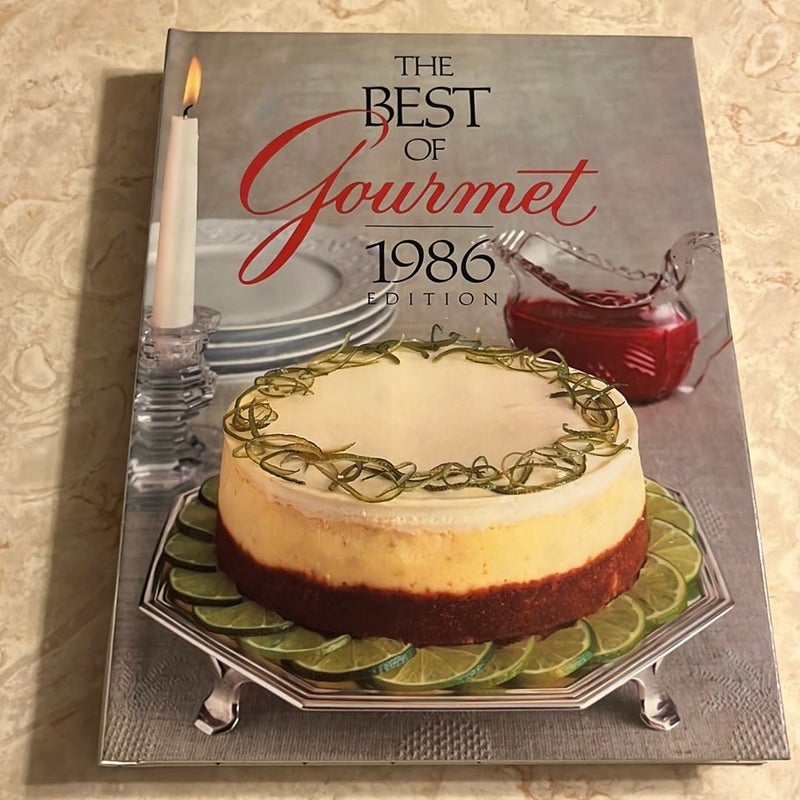 The Best of Gourmet: 1986 Edition