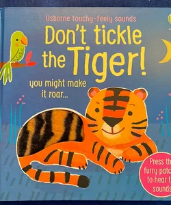 Don’t Tickle the Tiger!