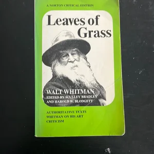 Leaves of Grass, a Textual Variorum of the Printed Poems, 1855-1856